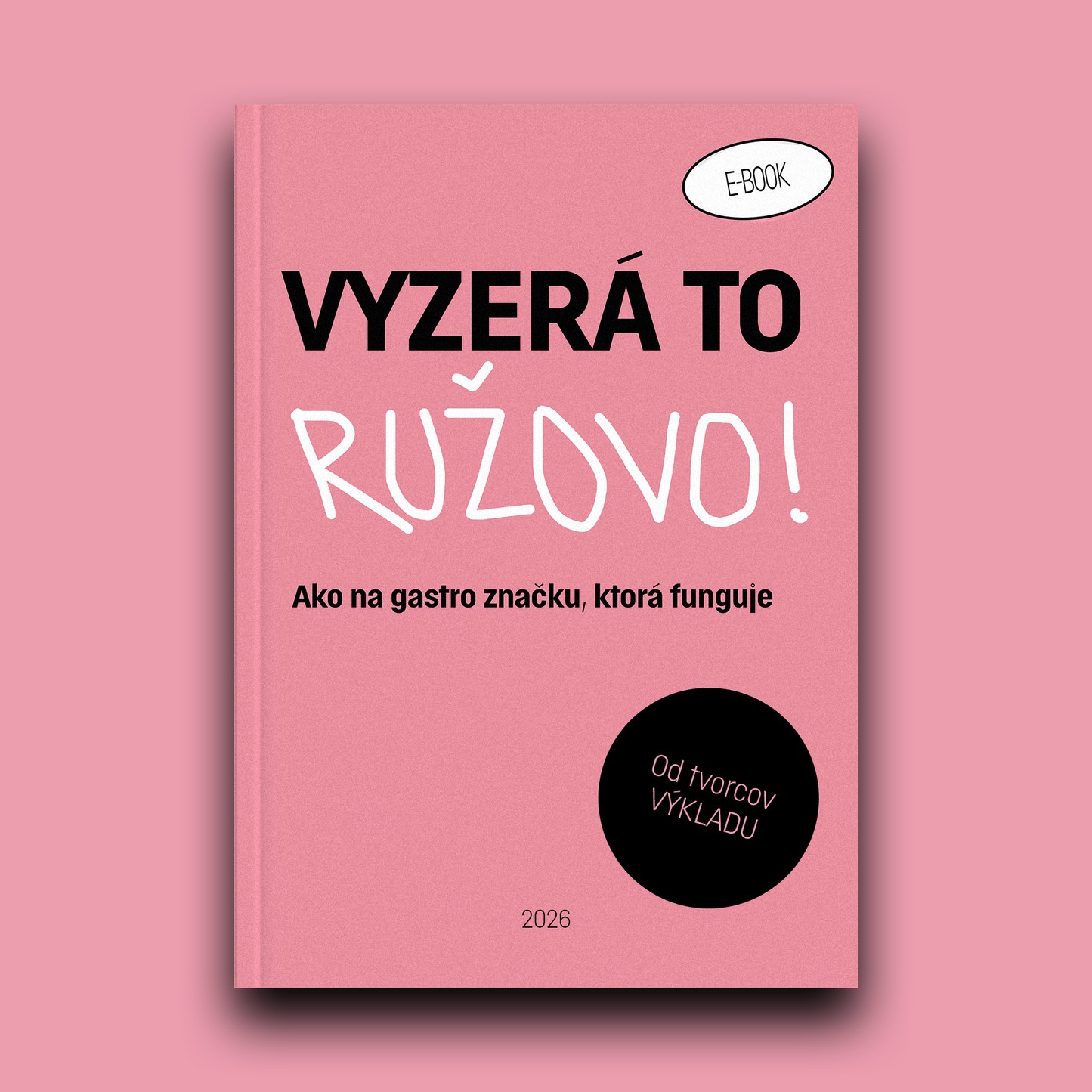 Vyzerá to ružovo – predpredaj e-booku